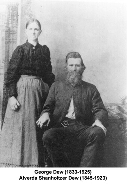 George Dew (1833-1925) - Alverda Shanholtzer Dew (1845-1923).<br>Source: James Giles